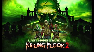 Killing Floor 2: Last Hans Standing - Update Trailer