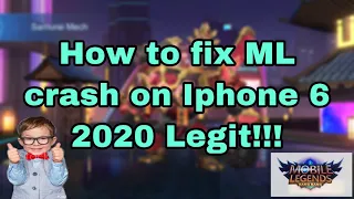 LEGIT!!! 2020 TUTORIAL HOW TO FIX ML CRASH ON IPHONE 6