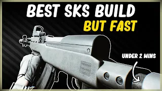 BEST SKS BUILD BUT FAST GREAT CHEAP WEAPON - GUN BUILD IN EFT ESCAPE FROM TARKOV UNDER 2 MINS