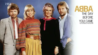 ABBA - The Day Before You Came (Extended Version)