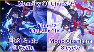 【HSR】MoC 2.1 Floor 12 - E0S1 Seele x Silver Wolf Variation 0 Cycle x Mono Quantum Full Star Clear