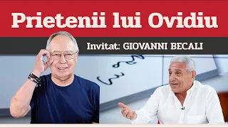 GIOVANNI BECALI, invitat la Prietenii lui Ovidiu » EDIȚIA INTEGRALĂ (episodul 35)