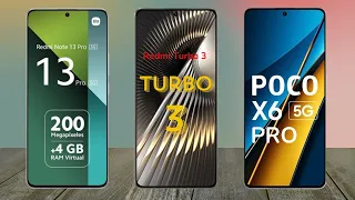 Redmi Note 13 Pro vs Redmi Turbo 3 vs Poco X6 Pro  ||  Full Comparison