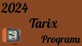 2024 tarix proqramı / tarixdən imtahana düşəcək mövzular