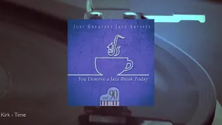 You Deserve a Jazz Break Today - Vol.90 (Full Album)