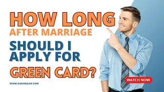 Waiting 2 years after marriage to apply for green card?