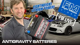 Lightweight Antigravity Lithium Batteries (FM Live)