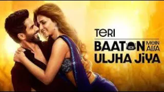 Teri Baaton Main Aisa Uljah Jiya :Song Mashup