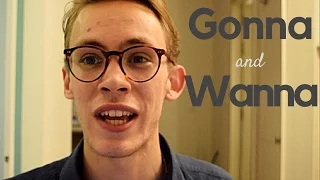 How To Use 'Gonna' and 'Wanna' - English Lesson