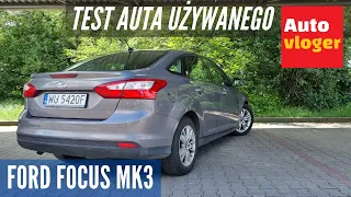 Ford Focus Mk3 test auta używanego