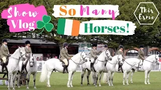 Dublin Horse Show 2019 - show vlog | AD | This Esme