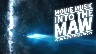 Into the Maw (Solo: A Star Wars Story) Movie version
