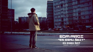 Edavārdi - Es Esmu Šeit