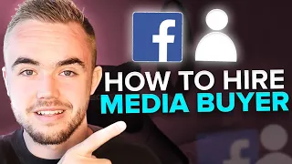 SMMA: How To Hire A Media Buyer (7 Step Process)