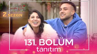 Kısmetse Olur: Aşkın Gücü 2. Sezon 131. Bölüm TANITIM