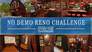 No Demo Reno Challenge! | Episode 4: House over the Garage | House Flipper 2