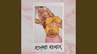Ain't My Fault (R3hab Remix)