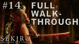 SEKIRO 100% Walkthrough | Part 14 - Defeating the Corrupted Monk and Headless Killing Spree!