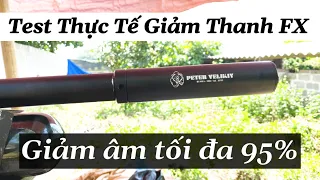 Giảm Thanh PCP / Tét Thực Tế Giảm Thanh FX Tốt Nhất 2022 / Giảm Thanh PETER VELIKIY Siêu Êm