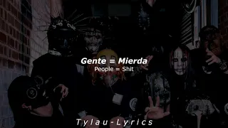 Slipknot - (515) & People = Shit (Sub. Español & English) || T y l a u - L y r i c s