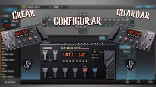 ¿Cómo crear, configurar y guardar efectos/presets en la pedalera multiefectos BOSS GT-100?