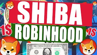 ✅SHIBA INU X ROBINHOOD | SHIBA INU LLEGARA A 0,01$ CON LA ASOCIACION DE ROBINHOOD | ¿Que pasara?✅