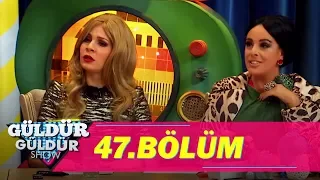 Güldür Güldür Show 47.Bölüm (Tek Parça Full HD)