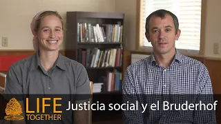 Justicia social y el Bruderhof