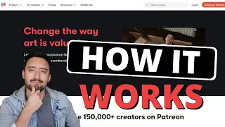 Patreon - How it Works...