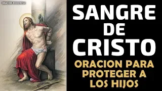 Oración Poderosa para Proteger a tus Hijos con la Sangre de Cristo