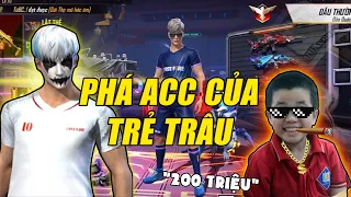 FREE FIRE | Đức Mõm PHÁ ACC ''200 TRIỆU'' CỦA TRẺ TRÂU RICK KID !!!