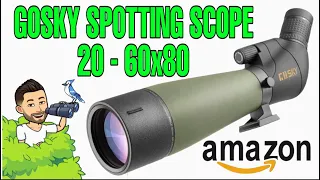GOSKY SPOTTING SCOPE 20 - 60 X 80 ON AMAZON (with Moon footage)
