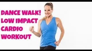 Walking, Exercise: Dance Walk Full 30-Minute Walking Workout