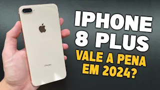 IPHONE 8 PLUS: VALE A PENA 2024?