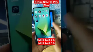 Redmi Note 10 Pro/Max MIUI 14 New Update Released/MIUI 14.0.4.0 & 14.0.5.0 #redminote10pro