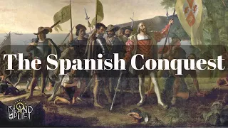 Ep.9 The Spanish Conquest in the Caribbean - CSEC Caribbean History (History Class)