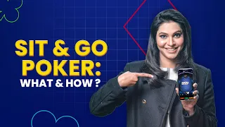 Sit & Go Poker: What is it & How to play it?
