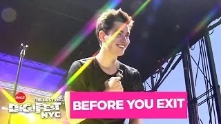 Before You Exit - "I Like That" | DigiFest NYC Presented by Coca-Cola