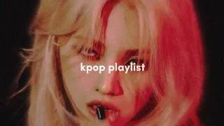 🔥 kpop playlist to make you feel like a savage ✨