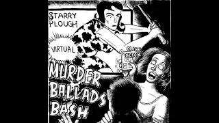 Starry Plough Virtual Murder Ballads Bash 2020