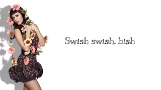 Katy Perry - Swish Swish (feat. Nicki Minaj) (Lyrics)