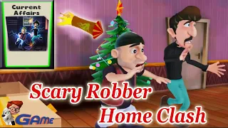 What a Gift🎁 for Gangster Girls😂 (CURRENT AFFAIRS) - Scary Robber Home Clash Updates GAME