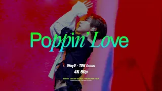 [4K 60p] 231105 WayV - Poppin' Love -Ten focus - Showcase Tour @청두 fancam