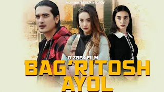 Bag'ritosh ayol (o'zbek kino) treyler | Бағритош аёл (ўзбек кино)
