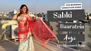 Sabki Baaratein Aayi | by Manmeet Kaur | Zaara Yasmin | Parth Samthaan | Wedding choreography |