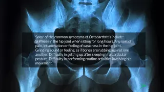 Osteoarthritis Hip Pain: Symptoms and Treatment