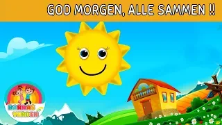 God morgen, alle sammen !!  | Norske Barnesanger l barnesanger på norsk