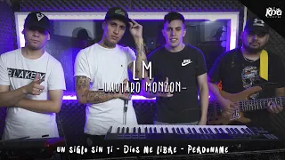 Lautaro Monzon - Un siglo sin ti / Dios me libre / Perdoname #3 🥰