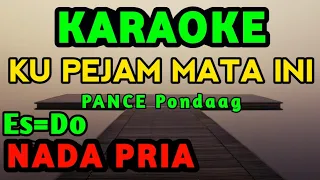 Untuk Sebuah Nama-Karaoke-Pance Pondaag-Nada Pria ( Es=Do )