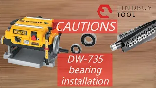 Dewalt 735 helical cutter head bearing installation
